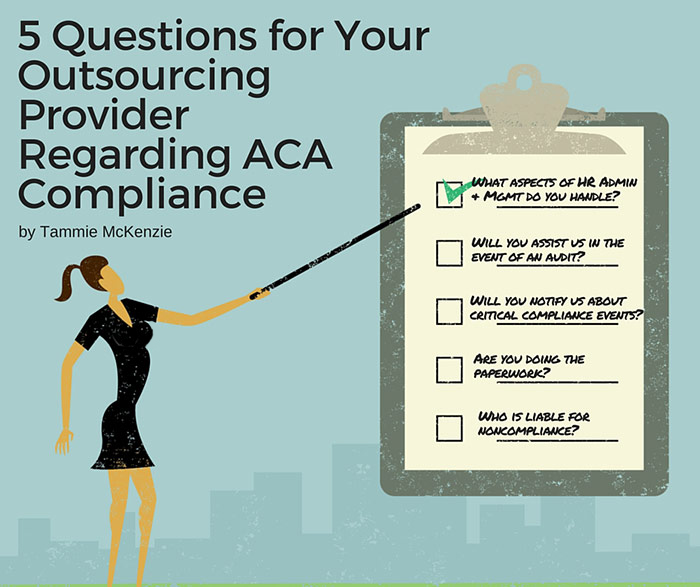 5 Questions for Your Outsourcing Provider Regarding ACA Compliance