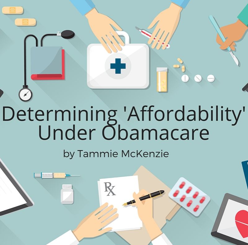 Determining ‘Affordability’ Under Obamacare