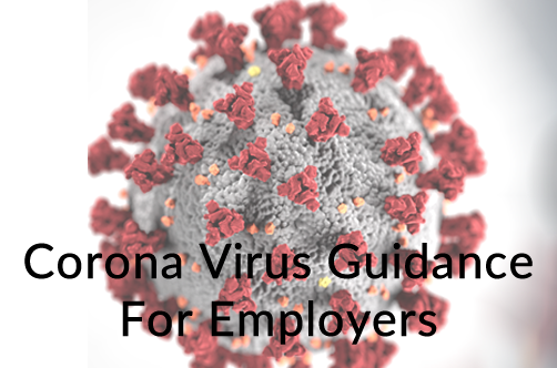 Corona Virus Guidance For Employers